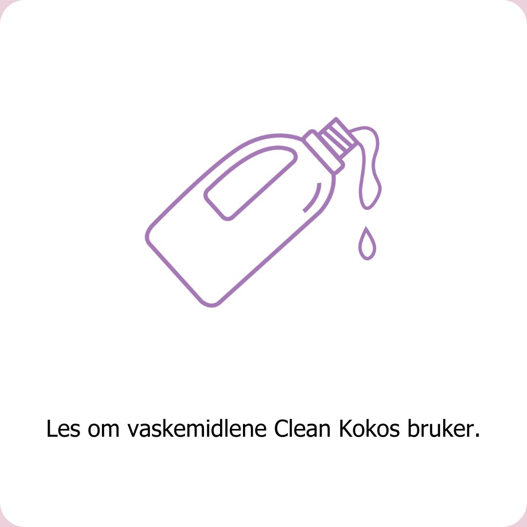Les hvilke vaskemidler Clean Kokos bruker.